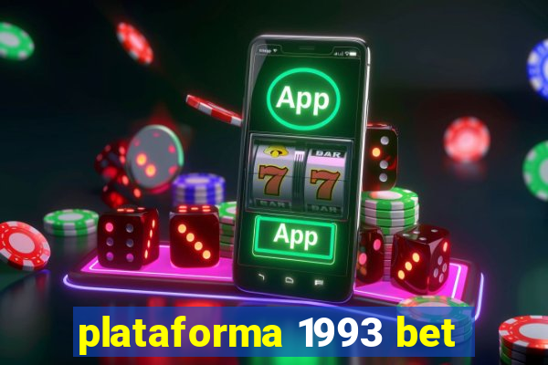 plataforma 1993 bet